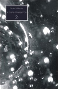 Il teatro del concetto - Librerie.coop