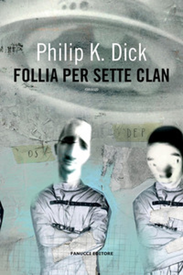 Follia per sette clan - Librerie.coop Follia per sette clan - Librerie.coop