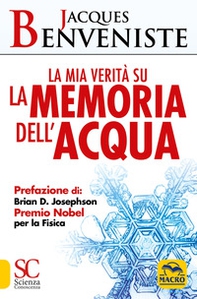 La mia verità su la memoria dell'acqua - Librerie.coop