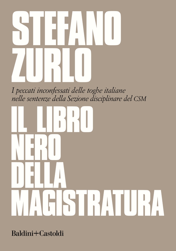 Il libro nero della magistratura - Librerie.coop Il libro nero della magistratura - Librerie.coop