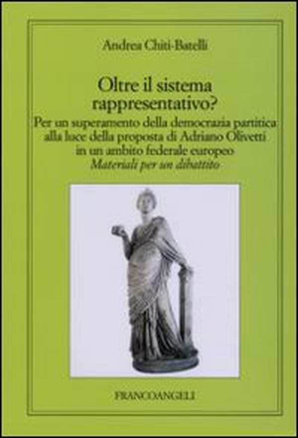 Oltre il sistema rappresentativo? - Librerie.coop Oltre il sistema rappresentativo? - Librerie.coop