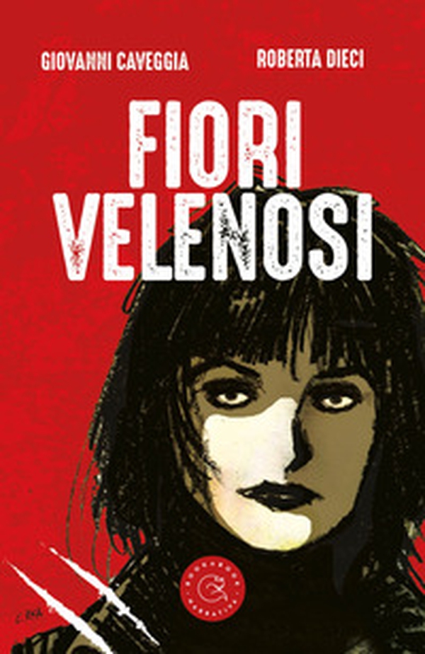 Fiori velenosi - Librerie.coop Fiori velenosi - Librerie.coop