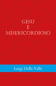 Gesù è misericordioso - Librerie.coop