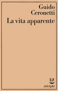 La vita apparente - Librerie.coop La vita apparente - Librerie.coop