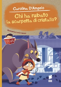 Chi ha rubato la scarpetta di cristallo? - Librerie.coop