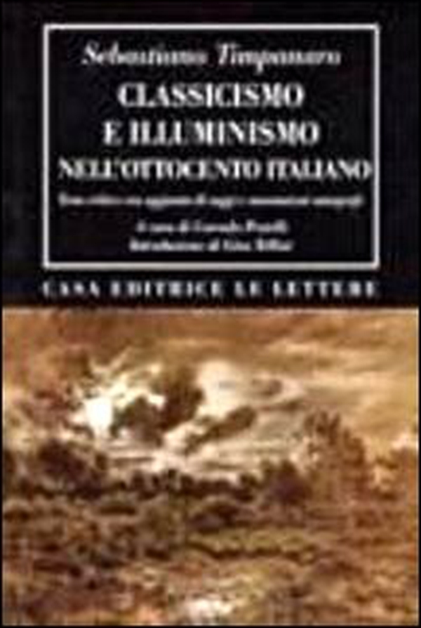 Classicismo e illuminismo nell'Ottocento italiano. Testo critico - Librerie.coop Classicismo e illuminismo nell'Ottocento italiano. Testo critico - Librerie.coop