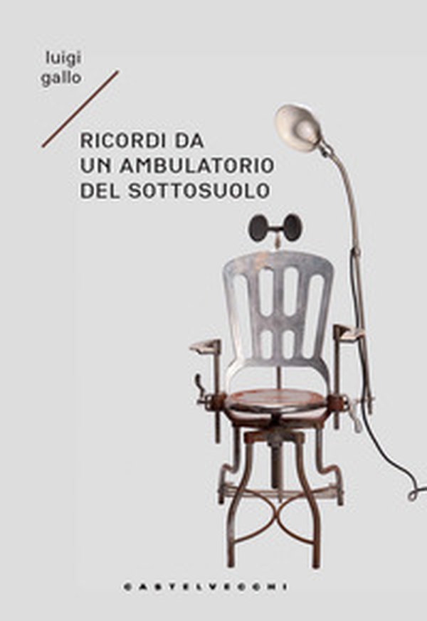 Ricordi di un ambulatorio del sottosuolo. Memoir immaginario - Librerie.coop Ricordi di un ambulatorio del sottosuolo. Memoir immaginario - Librerie.coop