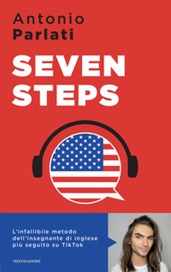Seven steps. L'infallibile metodo dell'insegnamento di inglese più seguito su TikTok - Librerie.coop Seven steps. L'infallibile metodo dell'insegnamento di inglese più seguito su TikTok - Librerie.coop