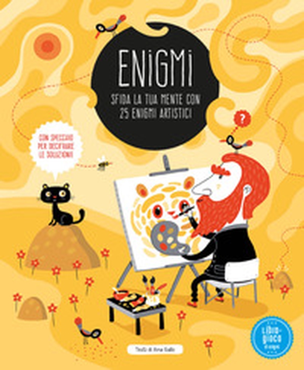 Enigmi. Sfida la tua mente con 25 enigmi artistici - Librerie.coop Enigmi. Sfida la tua mente con 25 enigmi artistici - Librerie.coop