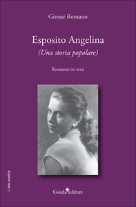 Esposito Angelina. (Una storia popolare) - Librerie.coop