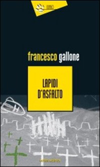 Lapidi d'asfalto - Librerie.coop