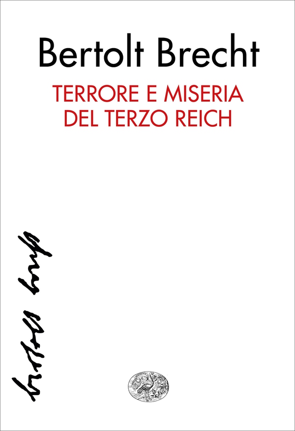Terrore e miseria del Terzo Reich - Librerie.coop Terrore e miseria del Terzo Reich - Librerie.coop