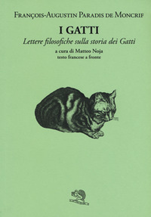 I gatti. Lettere filosofiche sulla storia dei gatti. Testo a fronte francese - Librerie.coop I gatti. Lettere filosofiche sulla storia dei gatti. Testo a fronte francese - Librerie.coop