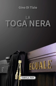 La toga nera - Librerie.coop La toga nera - Librerie.coop