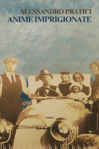 Anime imprigionate - Librerie.coop