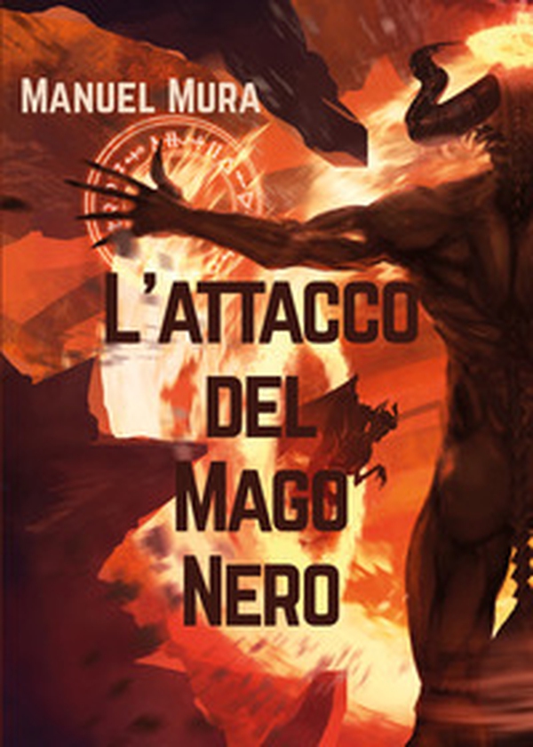 L'attacco del Mago Nero - Librerie.coop L'attacco del Mago Nero - Librerie.coop