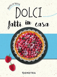 Dolci fatti in casa - Librerie.coop Dolci fatti in casa - Librerie.coop