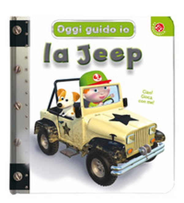 La jeep. Oggi guido io - Librerie.coop La jeep. Oggi guido io - Librerie.coop