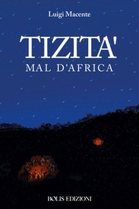 Tizità mal d'Africa - Librerie.coop