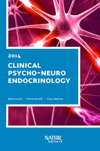 Clinical psyco-neuro endocrinology - Librerie.coop Clinical psyco-neuro endocrinology - Librerie.coop