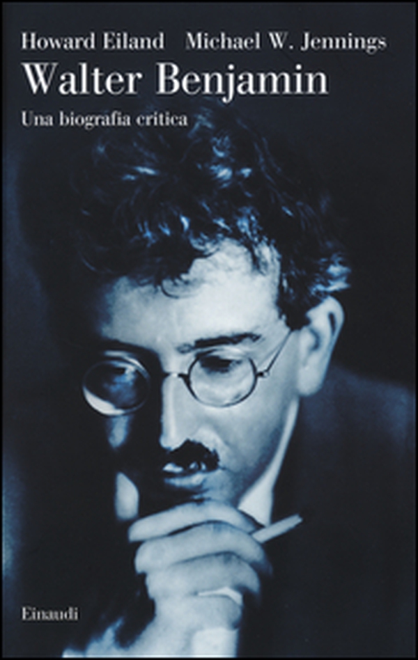 Walter Benjamin. Una biografia critica - Librerie.coop Walter Benjamin. Una biografia critica - Librerie.coop