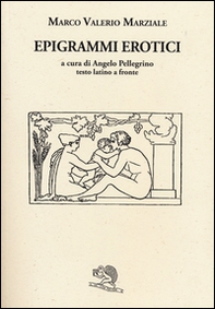 Epigrammi erotici. Testo latino a fronte - Librerie.coop Epigrammi erotici. Testo latino a fronte - Librerie.coop