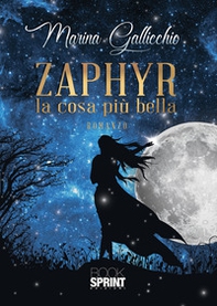 Zaphyr. La cosa più bella - Librerie.coop