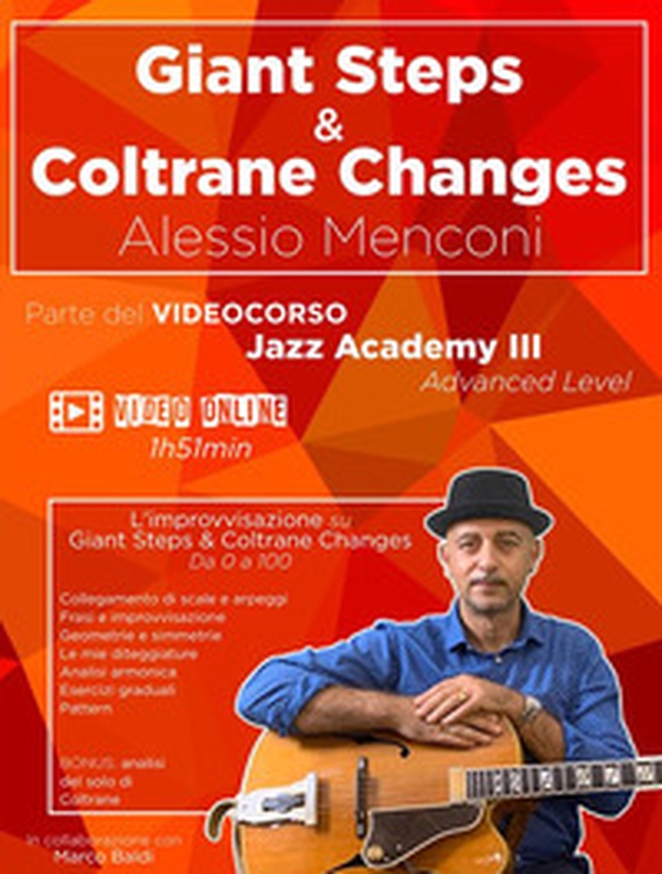 Giant Steps & Coltrane Changes. Improvvisazione su Giant Steps e Coltrane Changes. Da 0 a 100 - Librerie.coop Giant Steps & Coltrane Changes. Improvvisazione su Giant Steps e Coltrane Changes. Da 0 a 100 - Librerie.coop