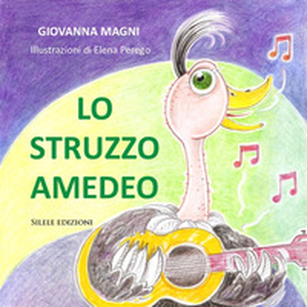 Lo struzzo Amedeo - Librerie.coop Lo struzzo Amedeo - Librerie.coop