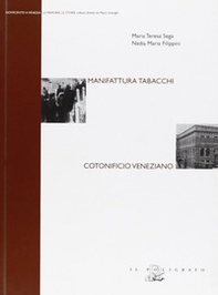 Manifattura tabacchi. Cotonificio veneziano - Librerie.coop