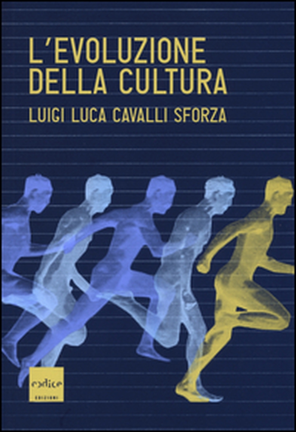 L'evoluzione della cultura - Librerie.coop L'evoluzione della cultura - Librerie.coop