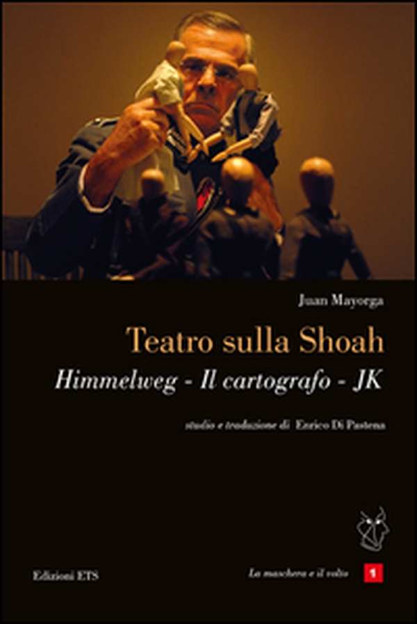 Teatro sulla Shoah. Himmelweg-Il cartografo-JK - Librerie.coop Teatro sulla Shoah. Himmelweg-Il cartografo-JK - Librerie.coop