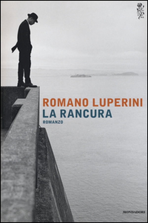 La rancura - Librerie.coop La rancura - Librerie.coop
