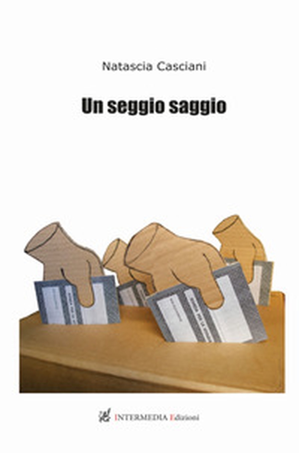 Un seggio saggio - Librerie.coop Un seggio saggio - Librerie.coop