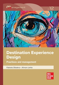 Destination experience design. Practices and management - Librerie.coop