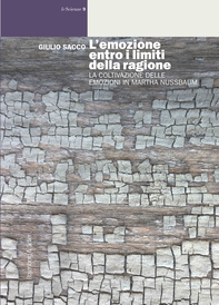L'emozione entro i limiti della ragione - Librerie.coop L'emozione entro i limiti della ragione - Librerie.coop
