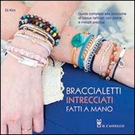 Braccialetti intrecciati fatti a mano - Librerie.coop