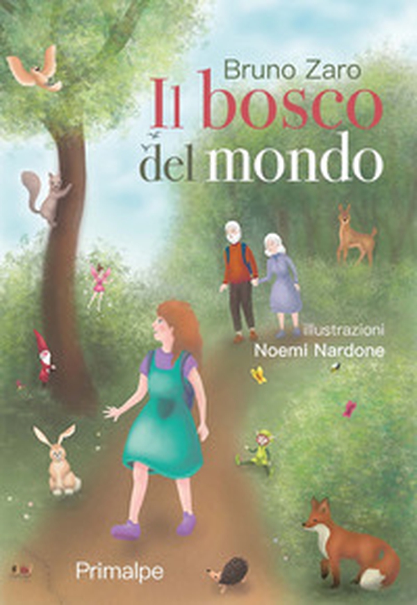 Il bosco del mondo - Librerie.coop Il bosco del mondo - Librerie.coop
