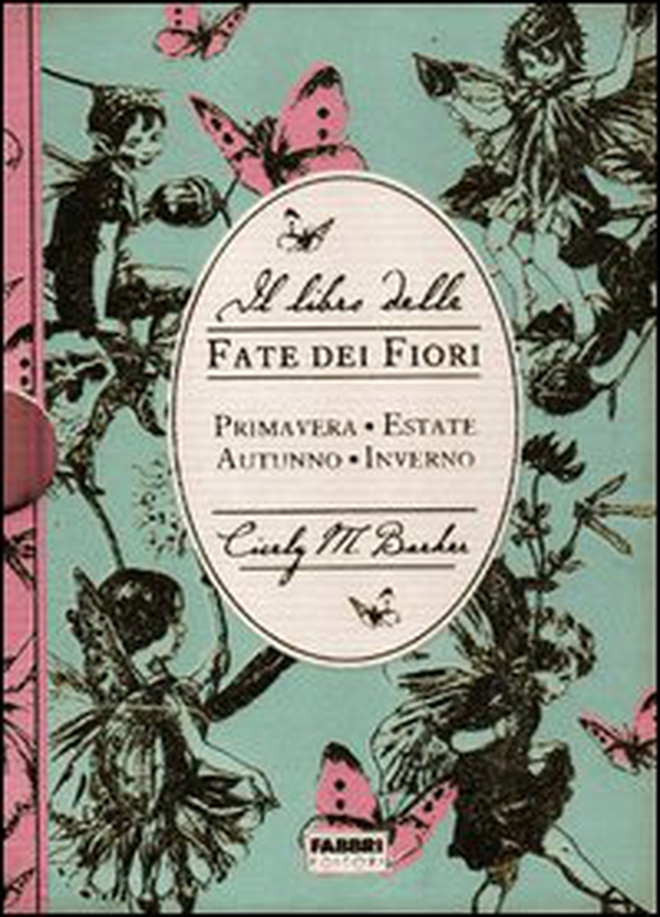 Il libro delle fate dei fiori - Librerie.coop Il libro delle fate dei fiori - Librerie.coop