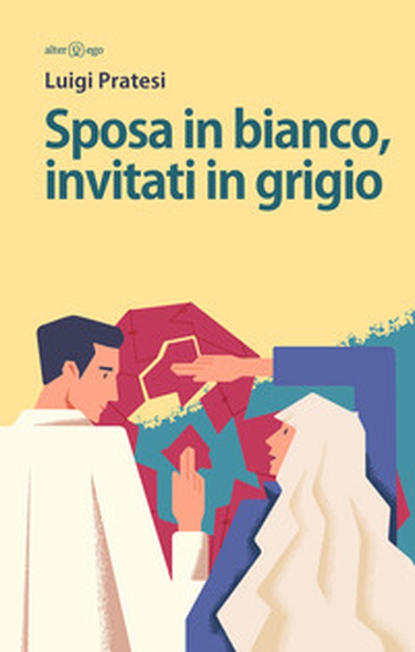Sposa in bianco, invitati in grigio - Librerie.coop Sposa in bianco, invitati in grigio - Librerie.coop