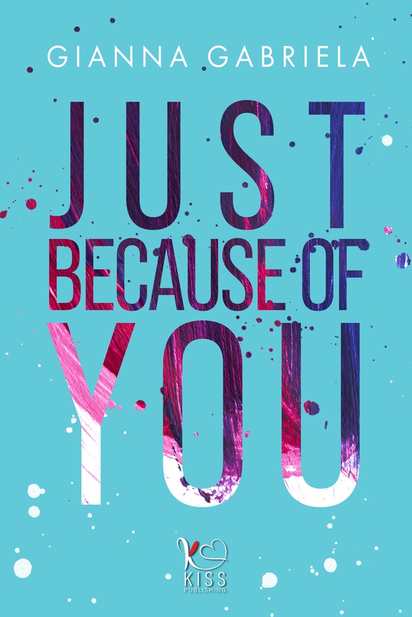Just because of you - Librerie.coop Just because of you - Librerie.coop