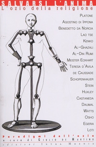 Salvarsi l'anima. L'ozio della religione - Librerie.coop