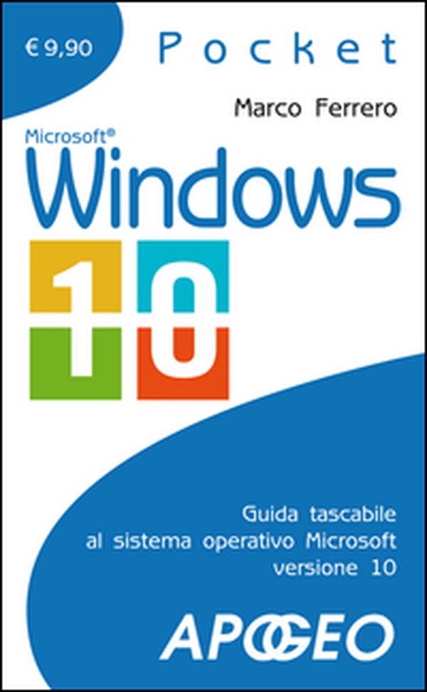 Windows 10. Nuova edizione aggiornata alla versione Creators Update - Librerie.coop Windows 10. Nuova edizione aggiornata alla versione Creators Update - Librerie.coop