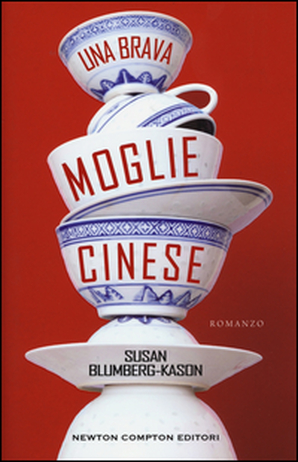 Una brava moglie cinese - Librerie.coop Una brava moglie cinese - Librerie.coop