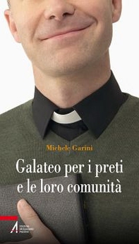 Galateo per i preti e le loro comunità - Librerie.coop