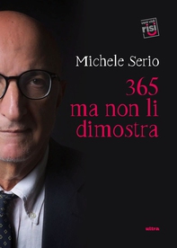 365 ma non li dimostra - Librerie.coop 365 ma non li dimostra - Librerie.coop