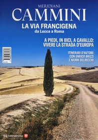 La via Francigena da Lucca a Roma - Librerie.coop