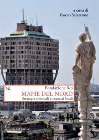 Mafie del Nord - Librerie.coop Mafie del Nord - Librerie.coop