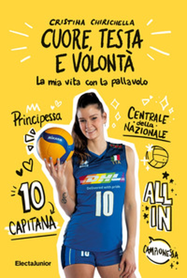 Cuore, testa e volontà. La mia vita con la pallavolo - Librerie.coop Cuore, testa e volontà. La mia vita con la pallavolo - Librerie.coop