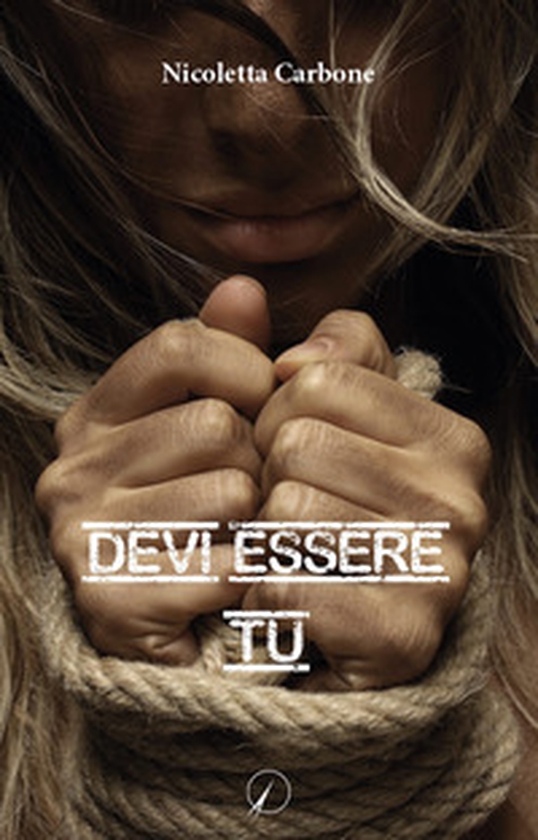 Devi essere tu - Librerie.coop Devi essere tu - Librerie.coop